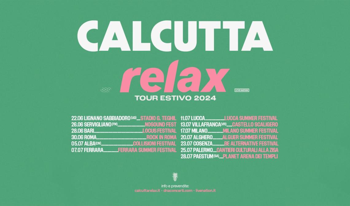 Calcutta, Relax Tour" 2024