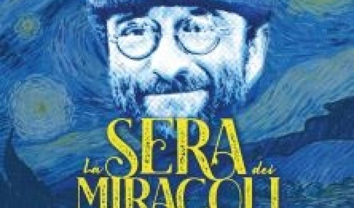 La sera dei miracoli - Omaggio a Lucio Dalla