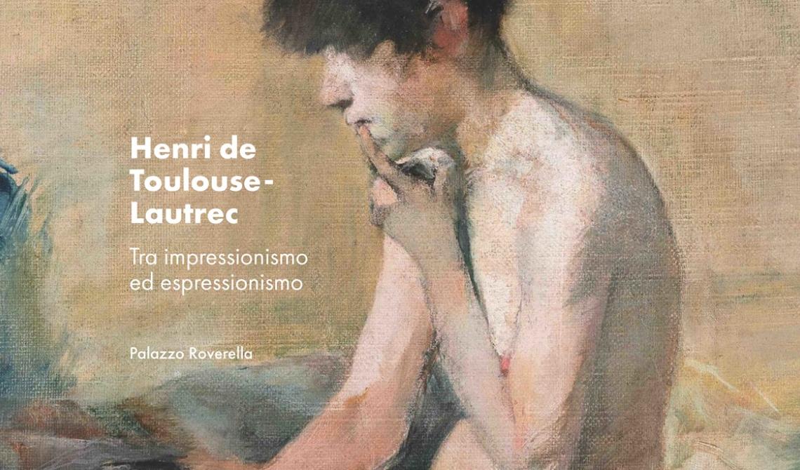 Henry de Toulouse-Lautrec a Palazzo Roverella