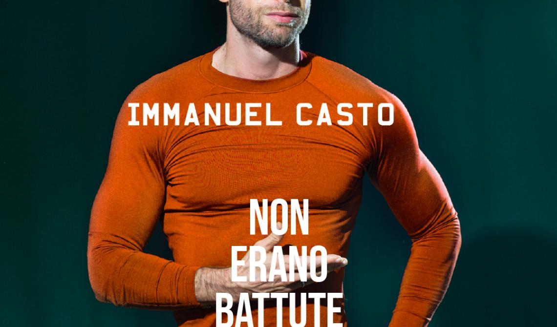 Immanuel Casto - Non erano battute