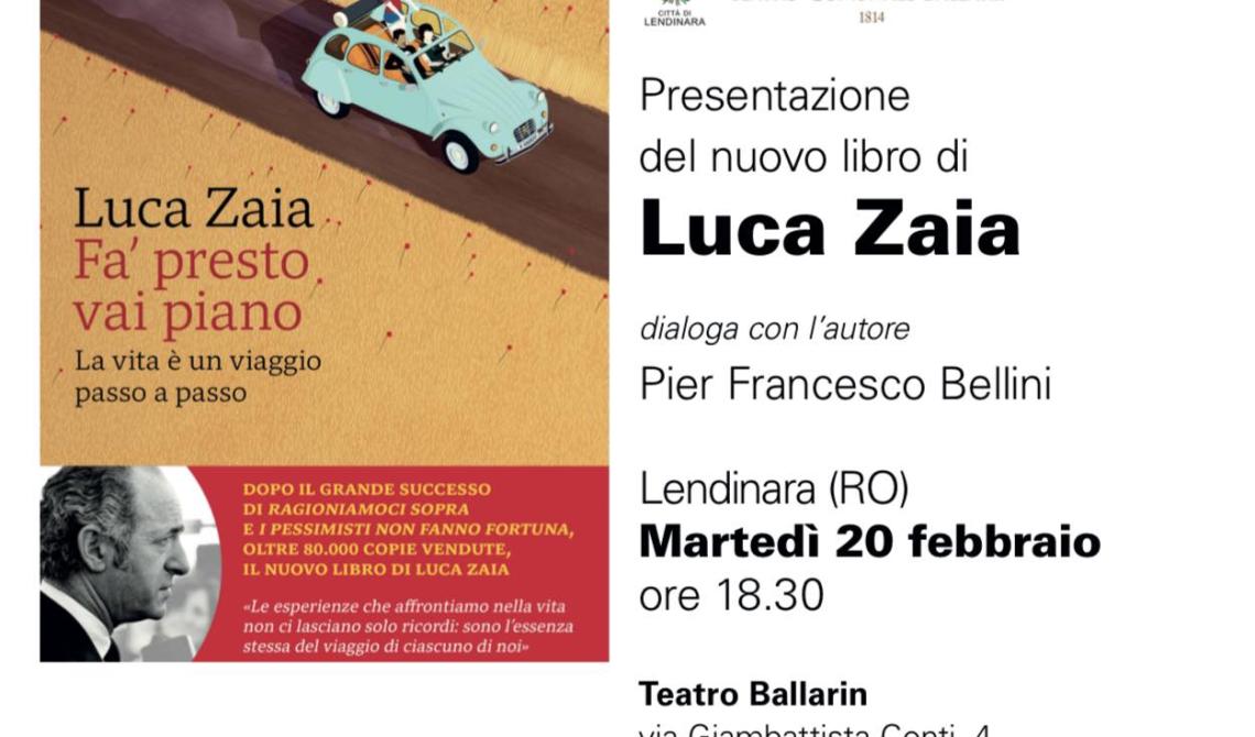 Presentazione del libro “Fa’ presto, vai piano” di Luca Zaia