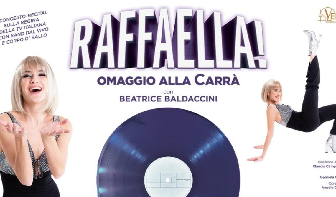 Raffaella! Omaggio alla Carrà