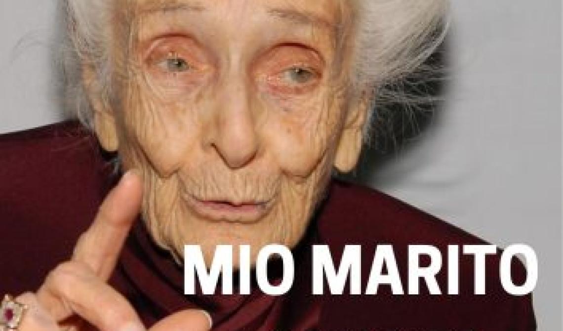 Mio marito sono io -  Rita Levi Montalcini: la storia di una donna