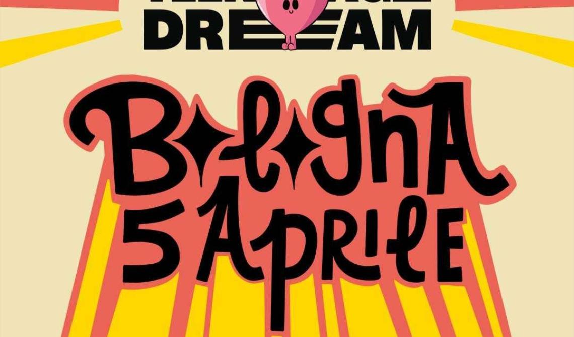 Teenage dream Bologna