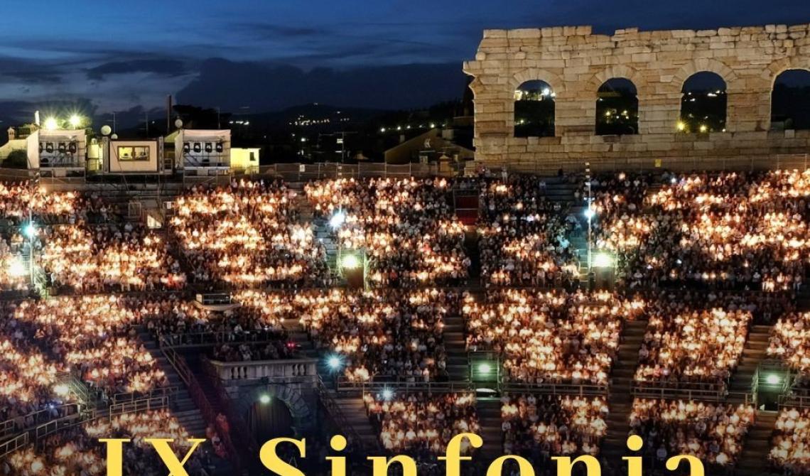 IX sinfonia - Arena Opera Festival