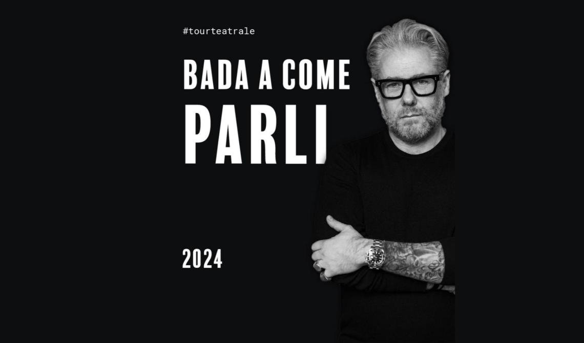 Bada a come parli - Paolo Borzacchiello
