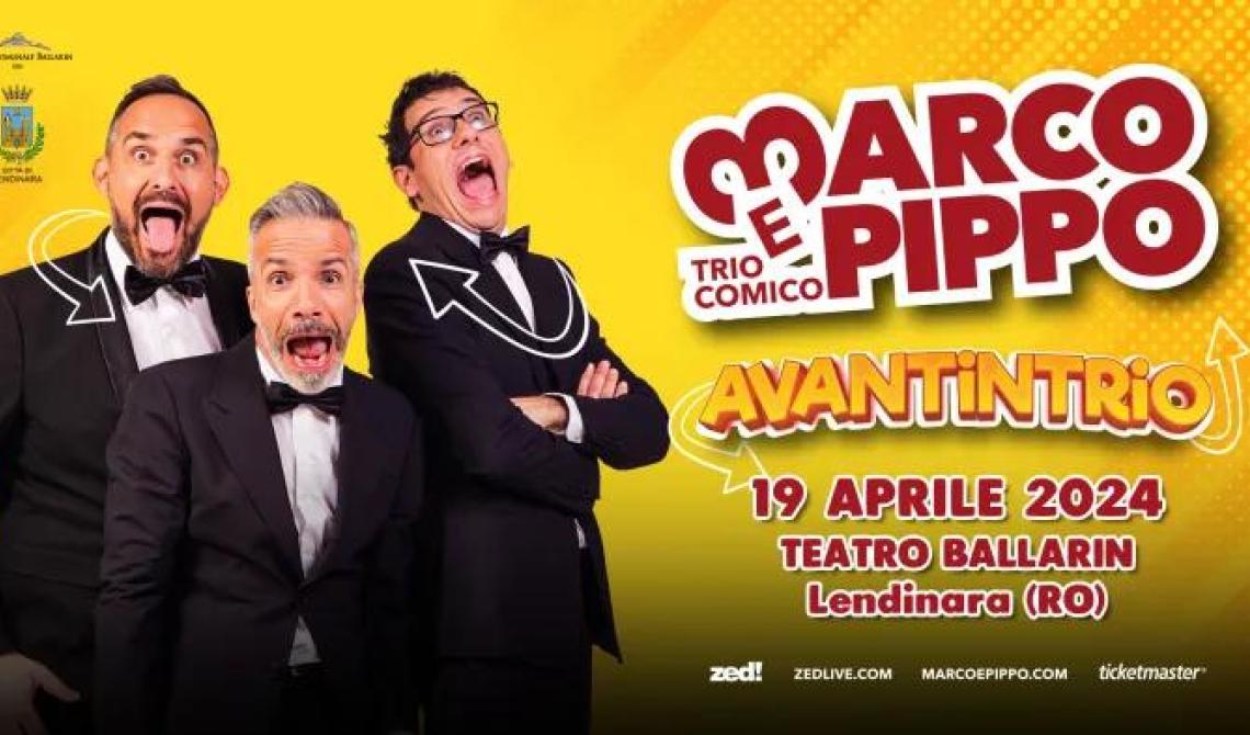 Marco e Pippo in Avantintrio