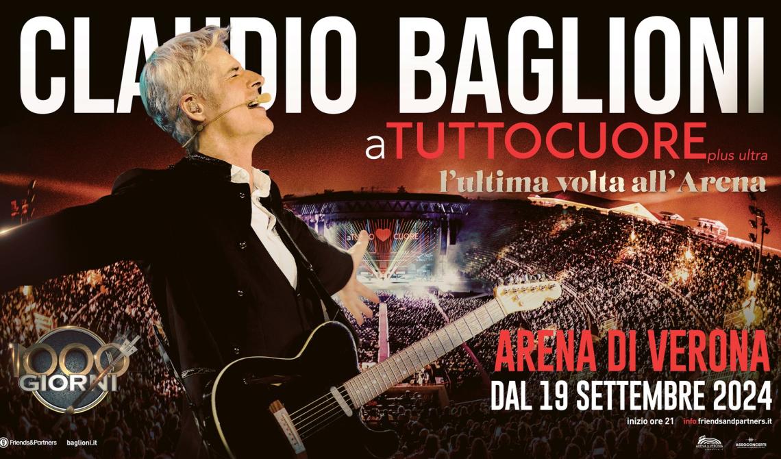 Claudio Baglioni - "A tutto cuore plus ultra " in Arena di Verona
