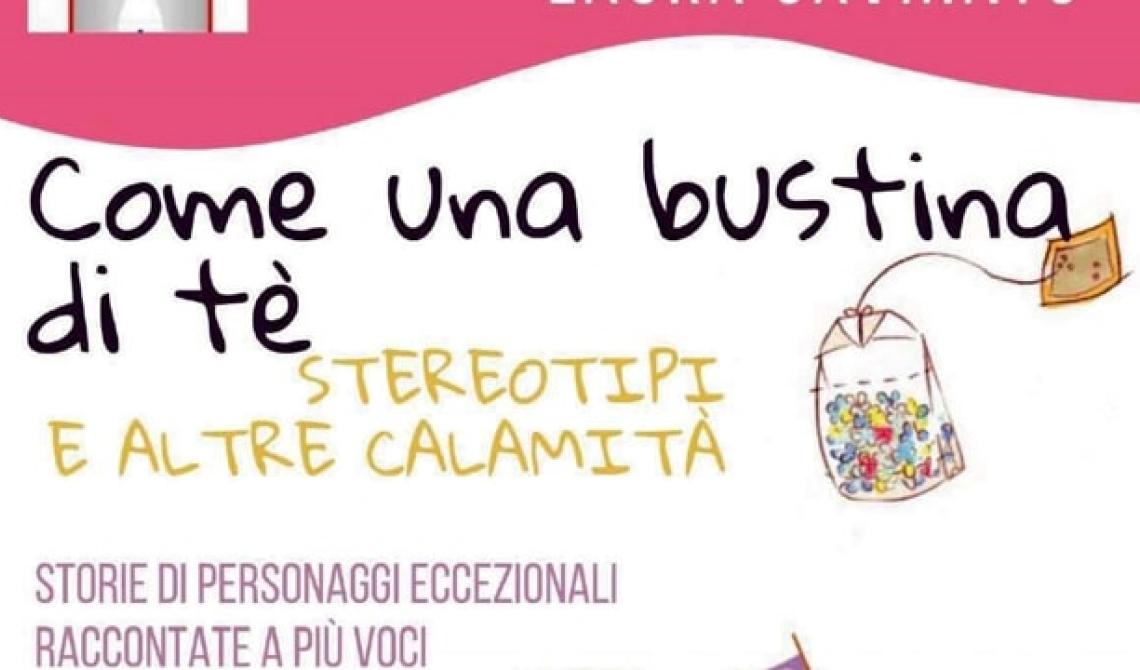 "Come una bustina di té - Stereotipi e altre calamità", lo spettacolo sul palco di Rec.Itando