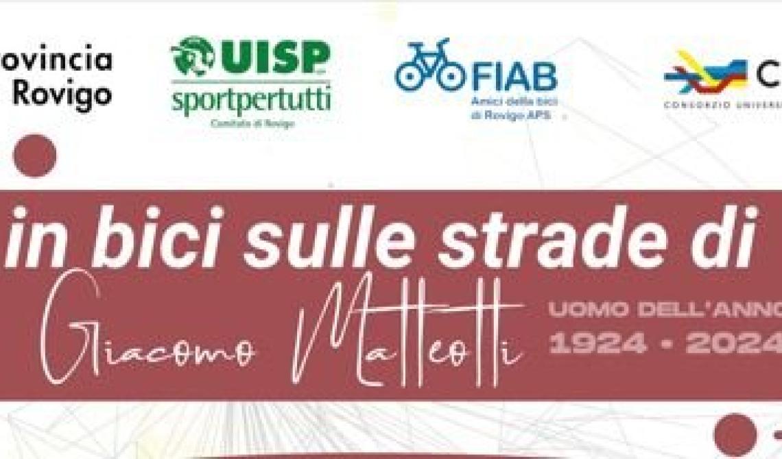 In bici sulle strade di Giacomo Matteotti 