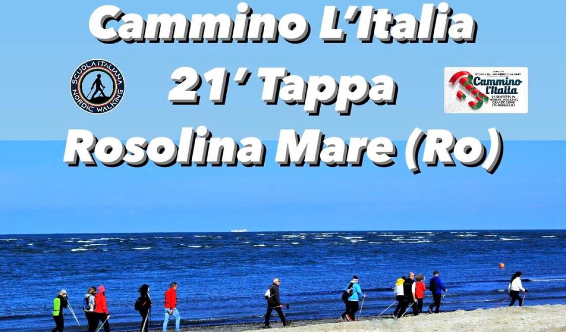 “CAMMINO L’ITALIA – Route 21” Rosolina Mare