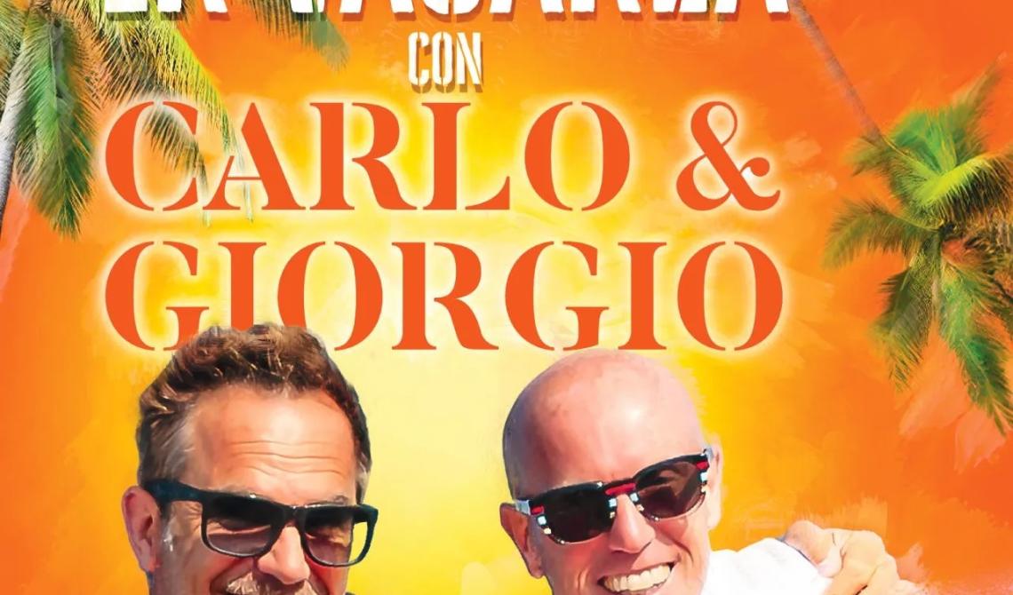 In vacanza con Carlo & Giorgio