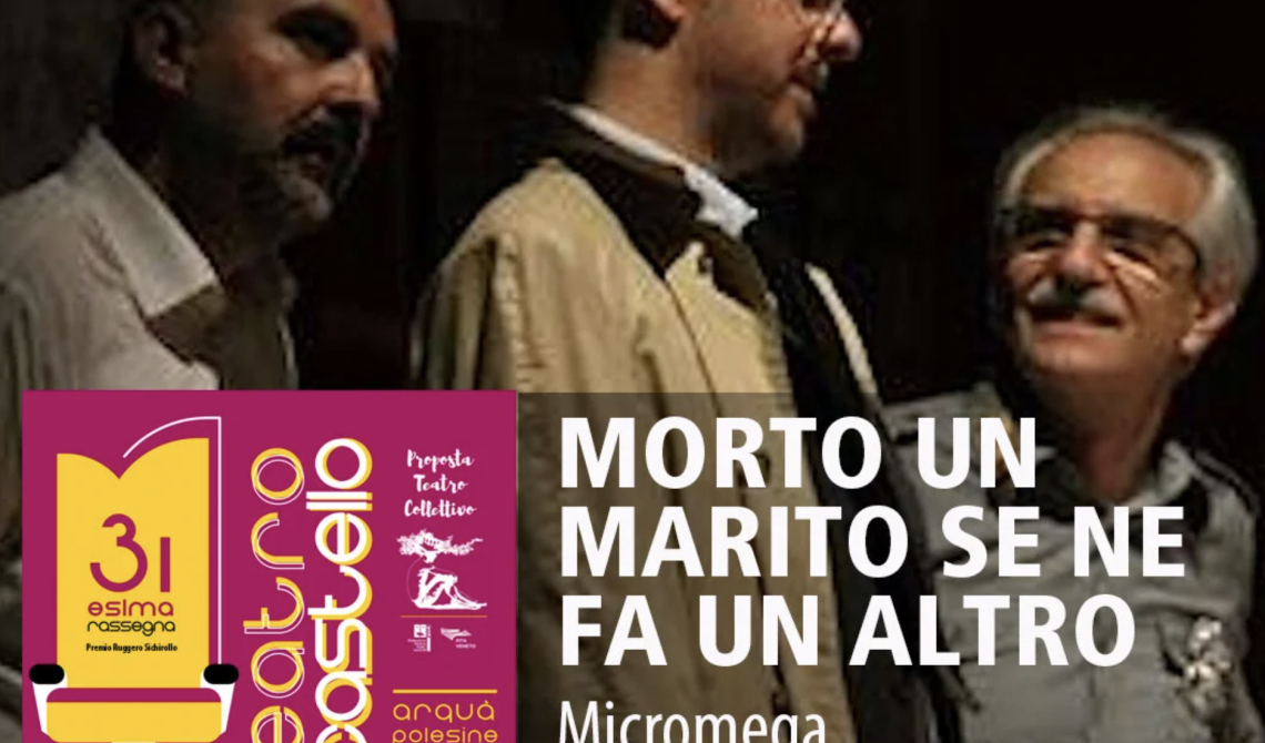 Morto un marito se ne fa un altro 