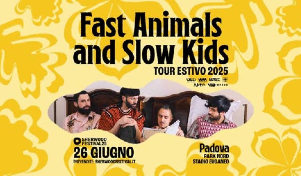 Sherwood Festival - Fast Animals and Slow Kids