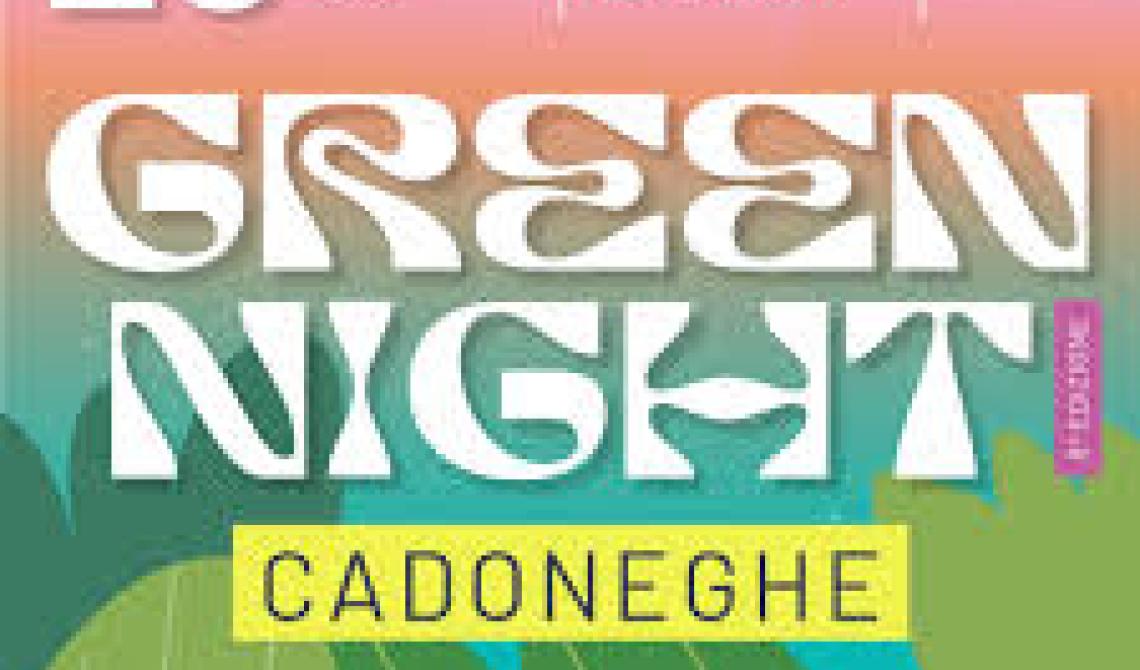 Green Night di Cadoneghe