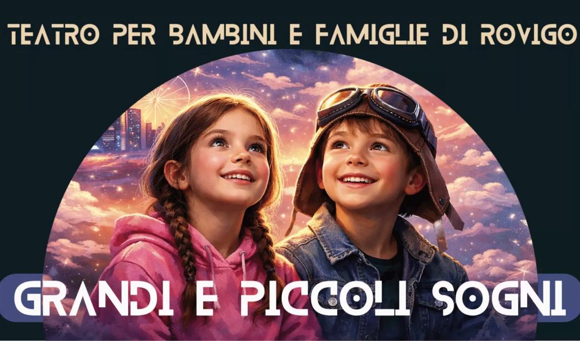Grandi e piccoli sogni