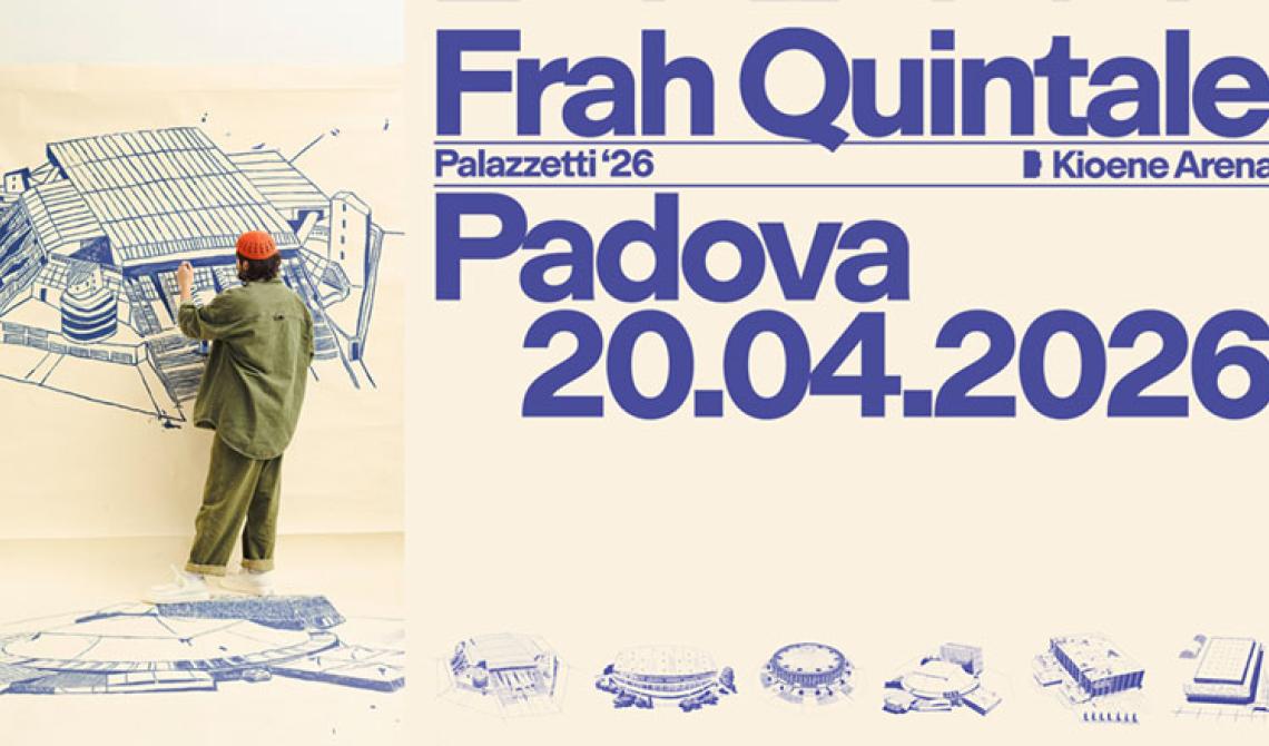 Frah Quintale &ndash; Palazzetti&rsquo;26