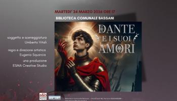 "Dante e i Suoi Amori "-proiezione