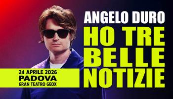 Angelo Duro &ndash; Ho Tre Belle Notizie