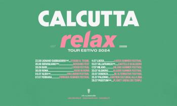 Calcutta, Relax Tour" 2024
