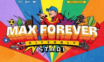 Max Forever (Hits Only) - Stadi 2024