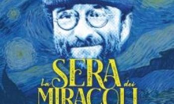La sera dei miracoli - Omaggio a Lucio Dalla