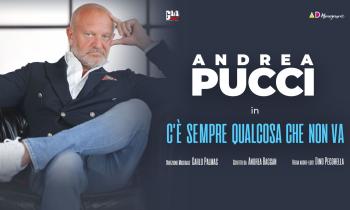 Andrea Pucci - C'è sempre qualcosa che non va
