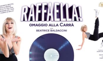Raffaella! Omaggio alla Carrà