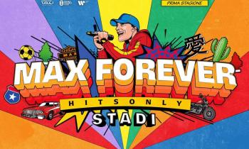 Max Forever (Hits Only) - Stadi 2024