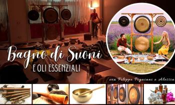 Bagno di suoni e oli essenziali con Filippo Pigaiani e Alessia 