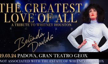 The Greatest Love of All – A tribute to Whitney Houston con Belinda Davids