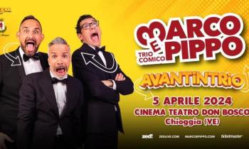 Marco e Pippo in Avantintrio