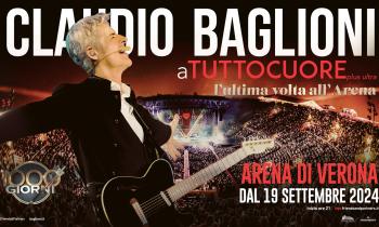 Claudio Baglioni - "A tutto cuore plus ultra " in Arena di Verona
