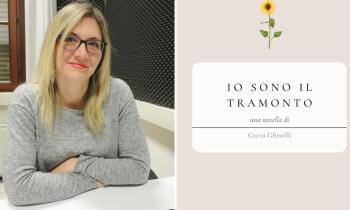 Greta Ghiselli presenta il suo nuovo libro "Io sono il tramonto"