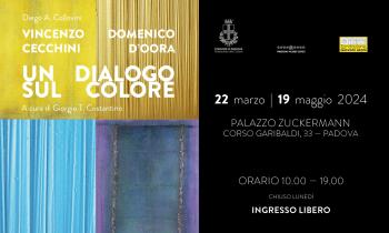 Un dialogo sul colore - Mostra di Vincenzo Cecchini e Domenico D'Oora