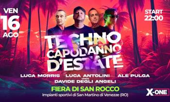 TECHNO CAPODANNO D’ESTATE 