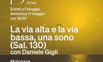 Festival Biblico - La via alta e la via bassa, una sono