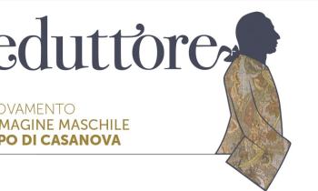 Il Seduttore - Il rinnovamento dell’immagine maschile al tempo di Casanova
